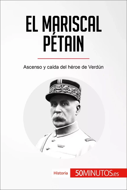 El mariscal Pétain -  50Minutos - 50Minutos.es