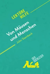 Von Mäusen und Menschen von John Steinbeck (Lektürehilfe)