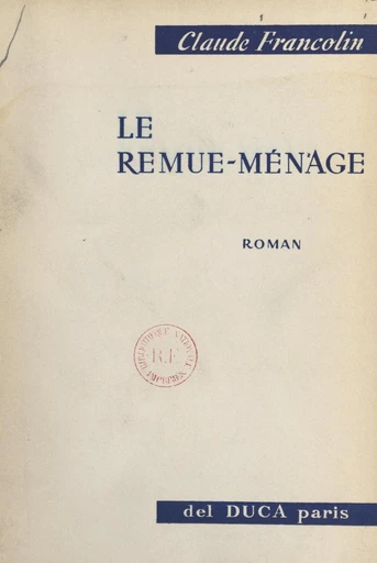 Le remue-ménage - Claude Francolin - FeniXX réédition numérique