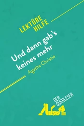 Und dann gab's keines mehr von Agatha Christie (Lektürehilfe)