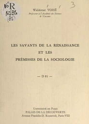 Les savants de la Renaissance et prémisses de la sociologie