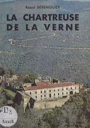 La chartreuse de la Verne