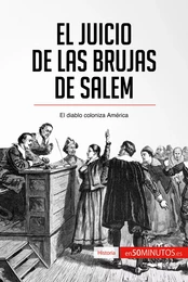 El juicio de las brujas de Salem