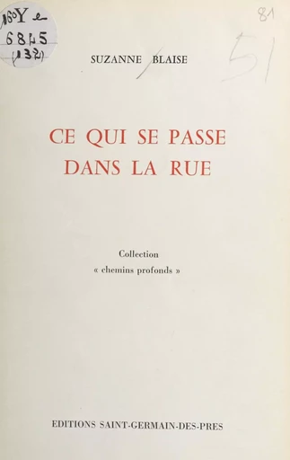 Ce qui se passe dans la rue - Suzanne Blaise - FeniXX réédition numérique