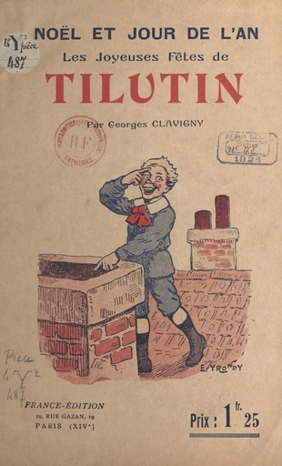 Le petit Noël de Tilutin - Georges Clavigny - FeniXX réédition numérique