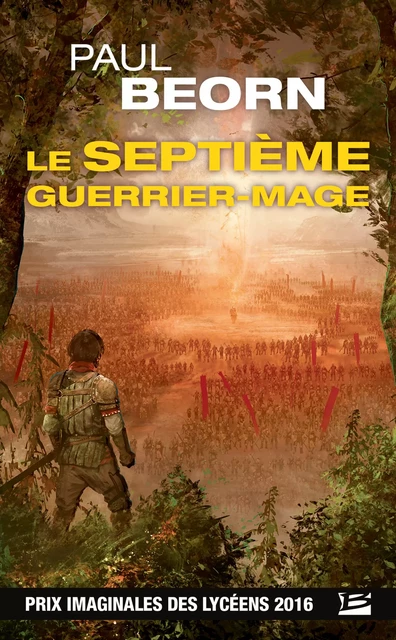 Le Septième Guerrier-Mage - Paul Beorn - Bragelonne