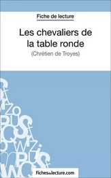 Les chevaliers de la table ronde