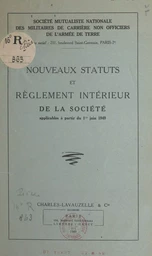 Nouveaux statuts et règlement intérieur de la Société applicables à partir du 1er juin 1949