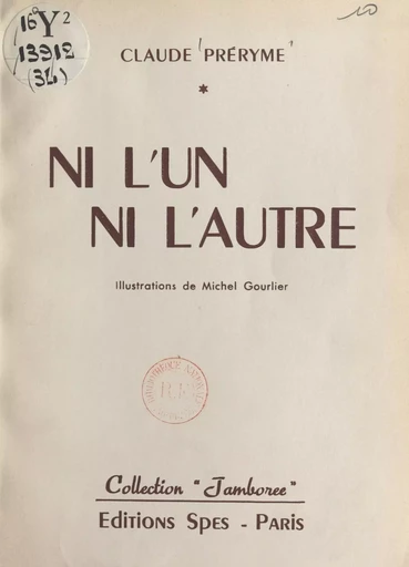 Ni l'un ni l'autre - Claude Préryme - FeniXX réédition numérique