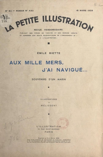 Aux mille mers, j'ai navigué... - Émile Biette - FeniXX réédition numérique