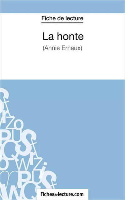 La honte -  fichesdelecture.com, Jessica Z. - FichesDeLecture.com