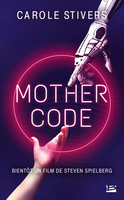 Mother Code - Carole Stivers - Bragelonne