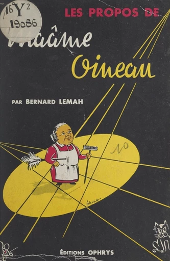 Les propos de Maâme Oineau - Bernard Lemah - FeniXX réédition numérique