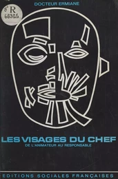 Les visages du chef