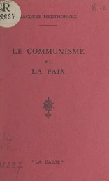 Le communisme et la paix