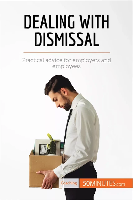 Dealing with Dismissal -  50MINUTES - 50Minutes.com