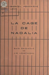 La cage de Nadalia