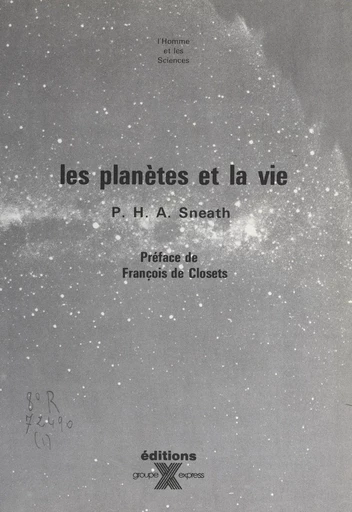 Les planètes et la vie - Peter H. A. Sneath - FeniXX réédition numérique