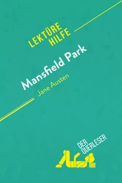 Mansfield Park von Jane Austen (Lektürehilfe)