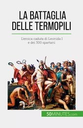 La battaglia delle Termopili