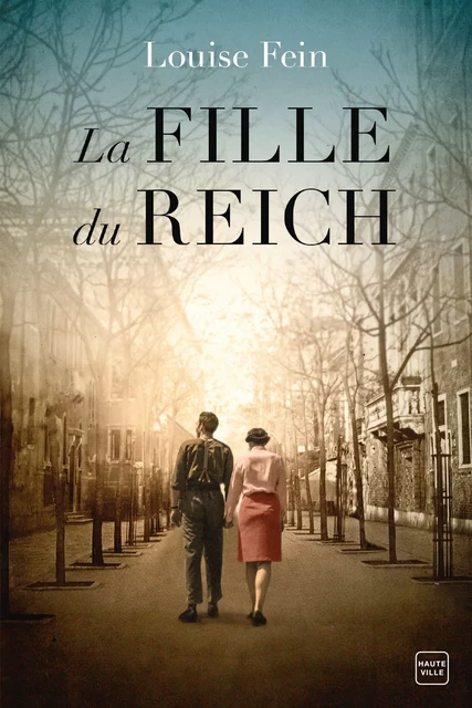 La Fille du Reich - Louise Fein - Hauteville