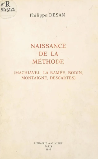 Naissance de la méthode - Philippe Desan - FeniXX réédition numérique