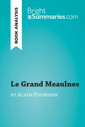 Le Grand Meaulnes by Alain-Fournier (Book Analysis)