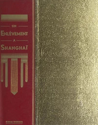 Un enlèvement à Shanghaï