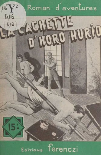 La cachette d'Horo-Hurio - Jean Tidik - FeniXX réédition numérique