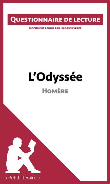 L'Odyssée d'Homère -  lePetitLitteraire, Hadrien Seret - lePetitLitteraire.fr