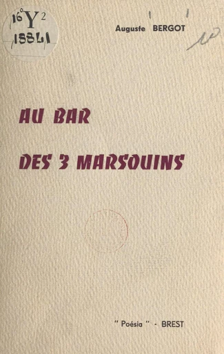 Au bar des 3 marsouins - Auguste Bergot - FeniXX réédition numérique