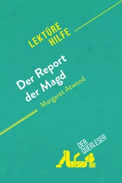 Der Report der Magd von Margaret Atwood (Lektürehilfe)