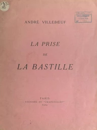 La prise de la Bastille