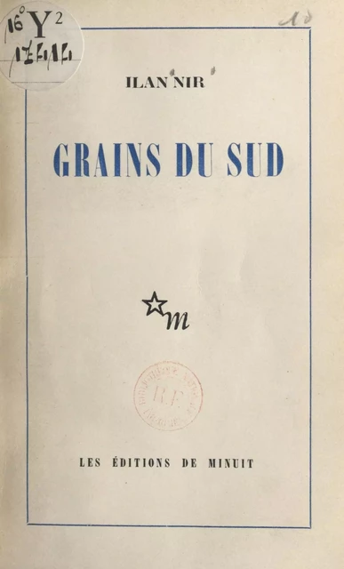 Grains du Sud - Ilan Nir - FeniXX réédition numérique