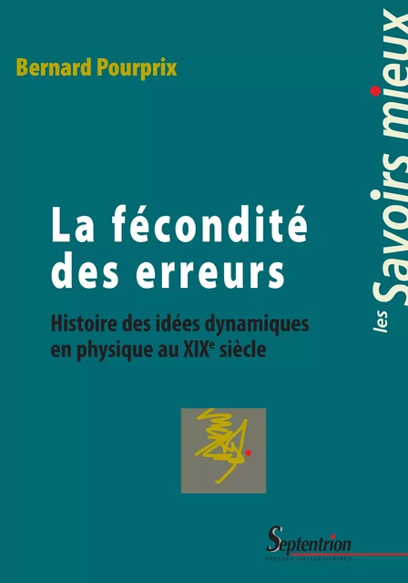 La fécondité des erreurs - Bernard Pourprix - Presses Universitaires du Septentrion