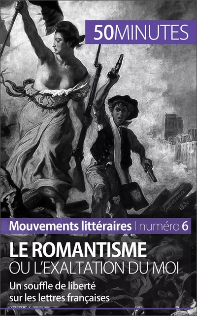 Le romantisme ou l'exaltation du moi - Monia Ouni,  50MINUTES - 50Minutes.fr