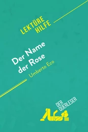 Der Name der Rose von Umberto Eco (Lektürehilfe)