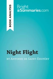 Night Flight by Antoine de Saint-Exupéry (Book Analysis)