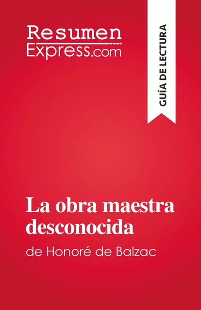 La obra maestra desconocida - Florence Meurée - ResumenExpress.com