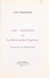 Oh ! Violette