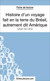 Histoire d'un voyage fait en la terre du Brésil, autrement dit Amérique