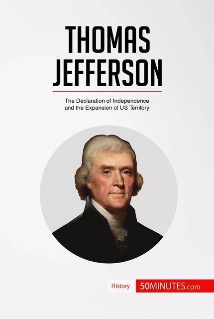 Thomas Jefferson -  50MINUTES - 50Minutes.com