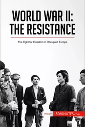 World War II: The Resistance