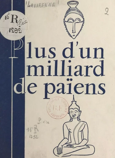 Plus d'un milliard de Païens ! - Joseph Lavarenne - FeniXX réédition numérique