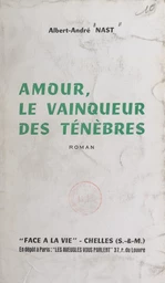 Amour, le vainqueur des ténèbres