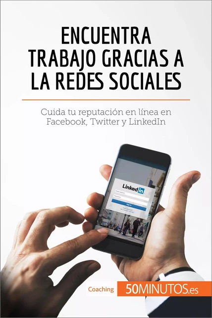 Encuentra trabajo gracias a las redes sociales -  50Minutos - 50Minutos.es