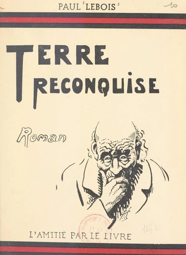 Terre reconquise - Paul Lebois - FeniXX réédition numérique