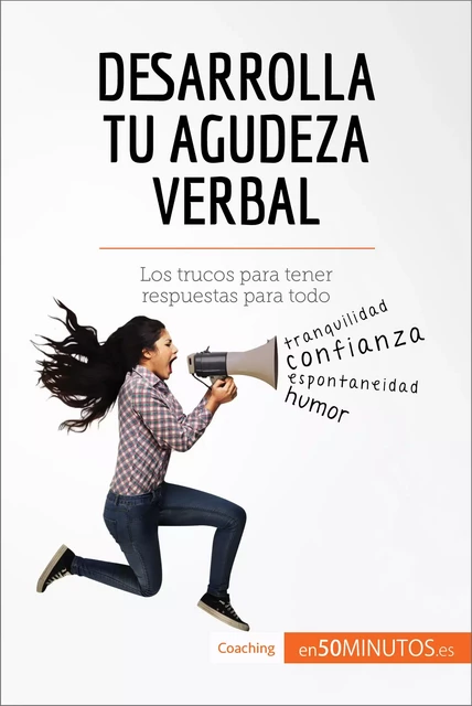 Desarrolla tu agudeza verbal -  50Minutos - 50Minutos.es