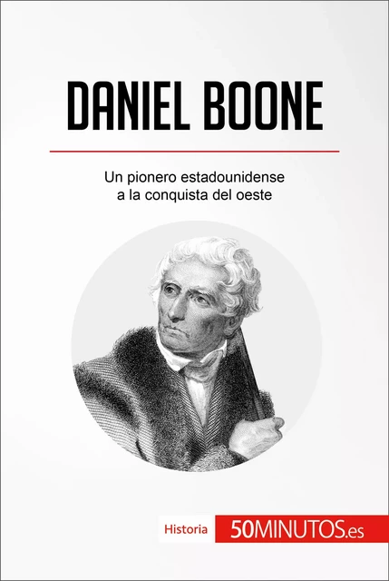 Daniel Boone -  50Minutos - 50Minutos.es