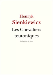 Les Chevaliers teutoniques